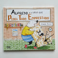 Alfredo e o Urso Que Pedia Tudo Emprestado